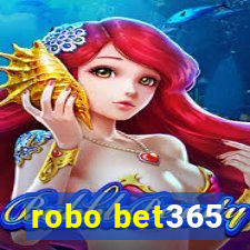 robo bet365